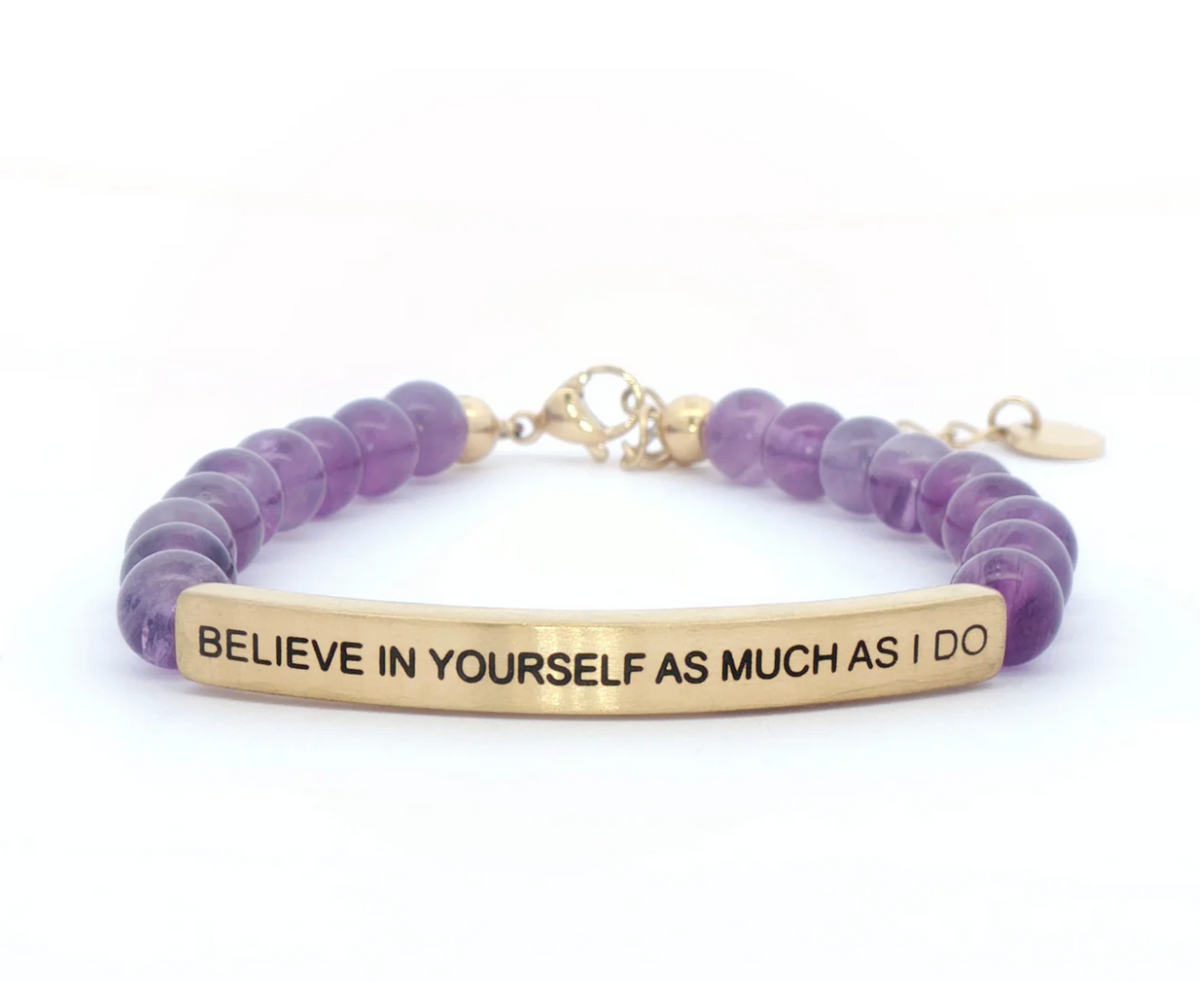 Believe in Yourself as Much as I Do