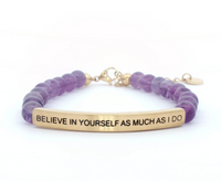 Believe in Yourself as Much as I Do