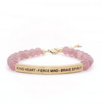 Kind Heart-Fierce Mind-Brave Spirit
