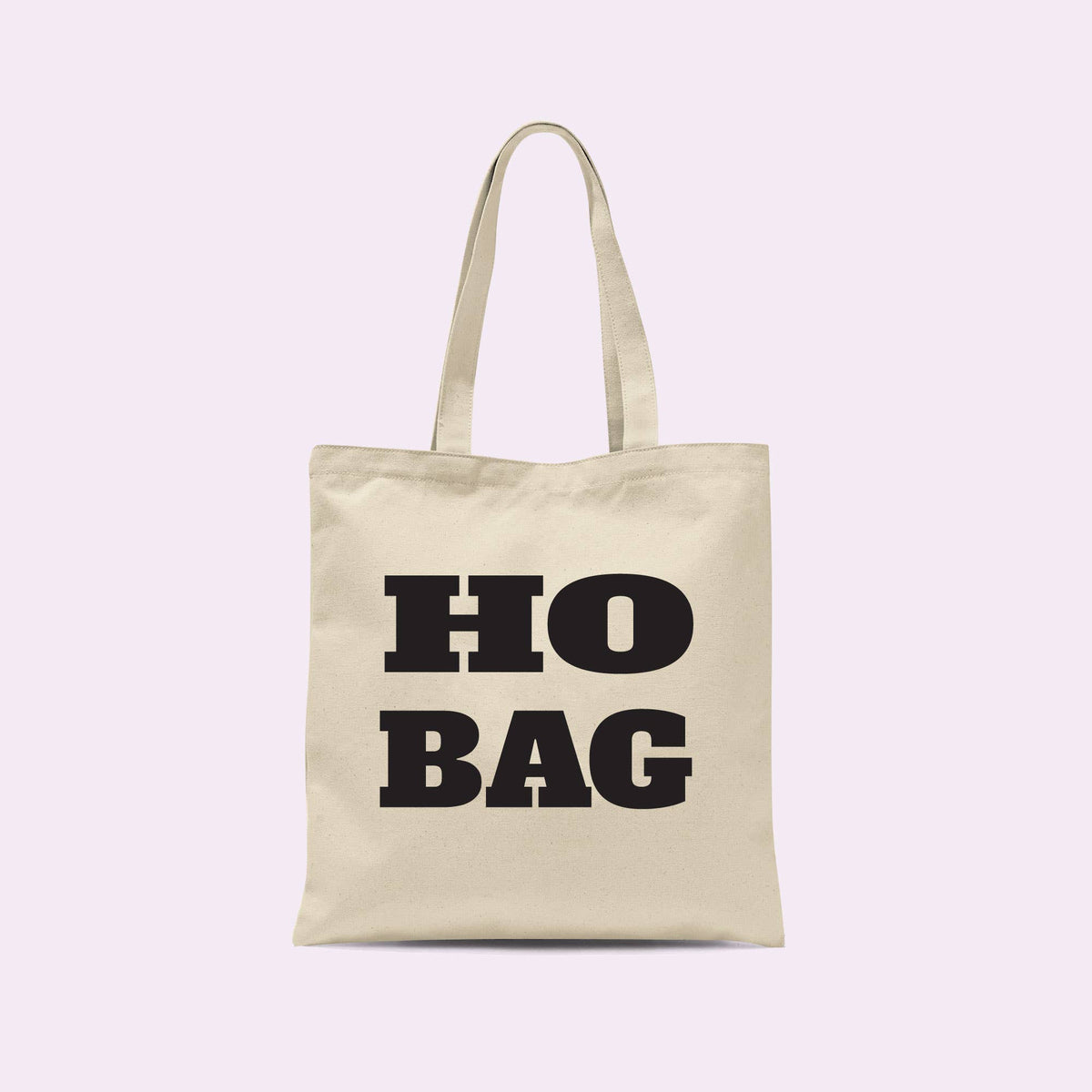 Ho Bag - Funny Tote Bag